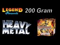 Legend Fireworks - Heavy Metal 200G 1.4 Cake