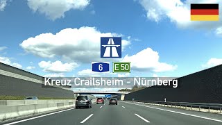 [4K] Driving in Germany: Autobahn A6 E50 from Kreuz Crailsheim to Nürnberg