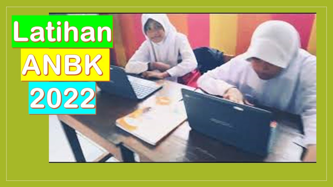 Latihan ANBK 2022 - YouTube