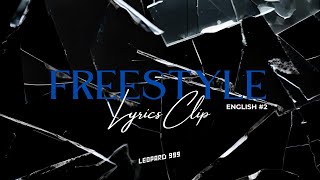 LEOPARD_999 - English Freestyle #2 (An Independent World : The Worst Thing Ever)