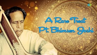 A Rare Treat - Pt. Bhimsen Joshi | So Janu Re Janu \u0026 Kal Na Pare | Hindustani Classical Music