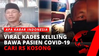 VIRAL Kades Sopiri Ambulans Bawa Pasien Covid-19 Keliling Cari Rumah Sakit | AKI Pagi tvOne