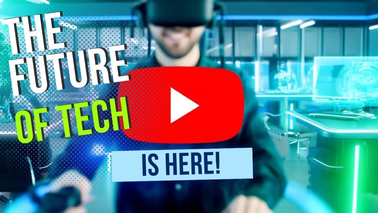The Future Of Tech Is Here Youtube