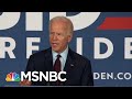 Former Vice President Joe Biden Claims Trump's Rhetoric Is About 'The Abuse Of Power' | MSNBC