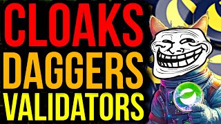 CLOAKS, DAGGERS \u0026 #LUNC VALIDATORS... WTF IS HAPPENING?