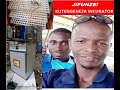 JIFUNZE KUTENGENEZA MASHINE YA KUTOTOLESHA/KUANGULISHA VIFARANGA VYA KUKU (INCUBATOR TANZANIA)