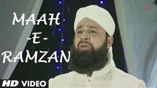 Official : Maah-E-Ramzan Full (HD) Song | T-Series Islamic Music | Mohd. Owais Raza Qadri
