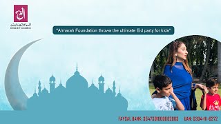 Almarah Foundation throws the ultimate Eid party for kids #almarah #foundation #eidmubarak