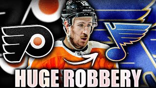 ST LOUIS BLUES COMMIT HIGHWAY ROBBERY: KEVIN HAYES TRADE FOR PICK (Philadelphia Flyers News Today)