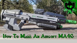 How To Make Your Own Halo Airsoft MA40