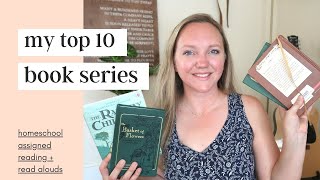 MY 10 FAVORITE READ ALOUDS/ASSIGNED BOOK SERIES || HOMESCHOOL SHOW & TELL