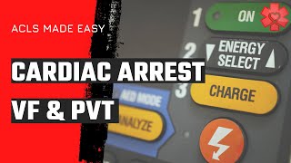ACLS Cardiac Arrest Algorithm 2020 (VF & pVT)