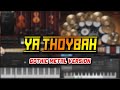 Ya Thoybah (Gothic Metal Version)