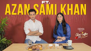 Chai Coffee Aur Sardiyan | Episode 1 | Ft. Azaan Sami Khan | FUCHSIA