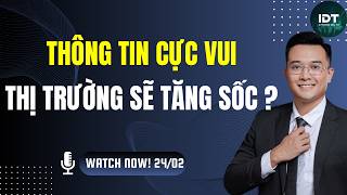 TIN CỰC VUI: Nhận định thị trường chứng khoán hàng ngày | Phân tích cổ phiếu tiềm năng hôm nay