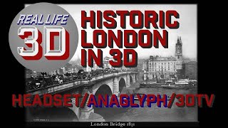 Historic photos of London in 3D