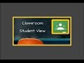 Student View Google Classroom - Basic Intro