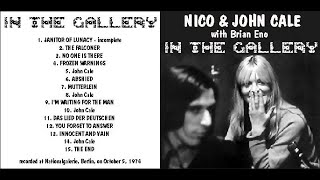 Nico \u0026 John Cale with Brian Eno - Live, 'In The Gallery' - CD - 1974