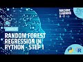 Learn Machine Learning | Random Forest Regression in Python - Step 1