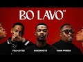 Felo Le Tee, Bukzin Keyz & Tman Xpress – Bo Lavo 10.9