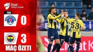 Bartuğ Elmaz Golü | Kasımpaşa-Fenerbahçe 0-3 MAÇ ÖZETİ | Türkiye Kupası 2025