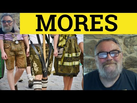 What are mores examples?