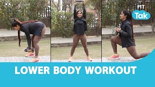 Lower Body Workout | Fit Tak | Fitness | Health | Workout