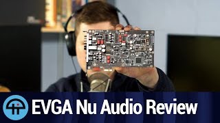 EVGA Nu Audio Sound Card Review