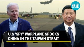 China scrambles fighter jets after U.S. 'spy plane' flies through Taiwan strait I Watch