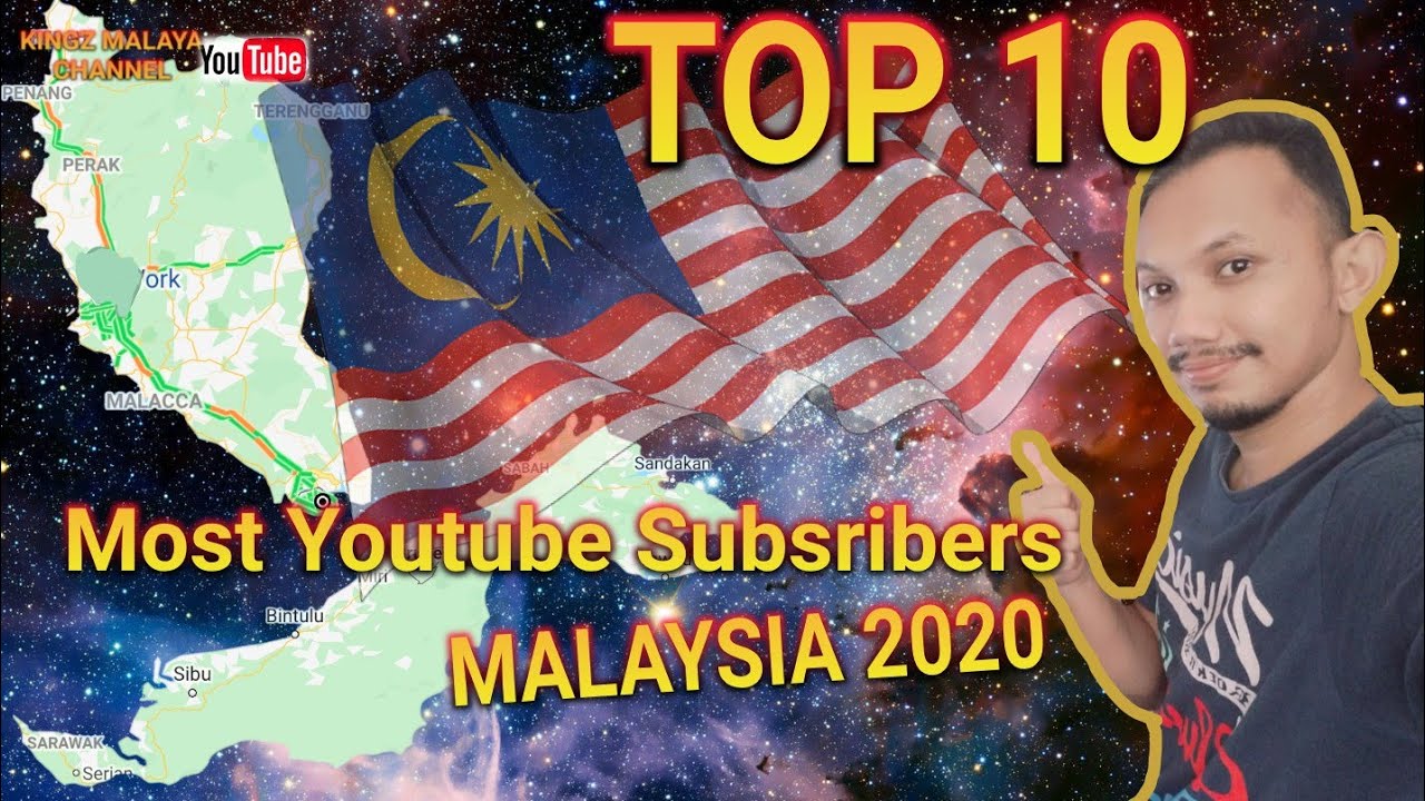 Top 10 Most Subscribers Malaysia 2020 Youtube