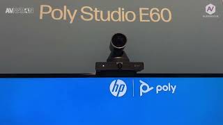 Enterprise Connect 2024: HP Poly Showcases IP-Powered Smart PTZ Camera, Poly Studio E60