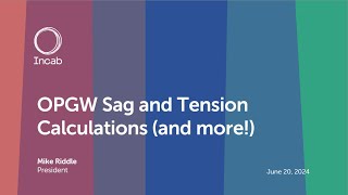 Webinar OPGW Sag and Tension Calculations (and more!)