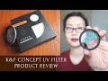 UV Filter for camera lens [K&F Concept] Unboxing and Product Review