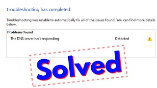 Fix the dns server isn't responding error||DNS server not responding windows 10/8/7