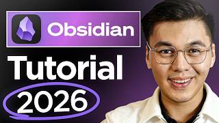 Obsidian Full Tutorial for Beginners 2026: How to Use Obsidian & Setup