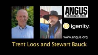 Genomic-Enhanced EPDs: Trent Loos talks to Stewart Bauck of Igenity, Part 1