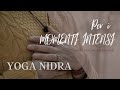 Meditazione guidata PER I MOMENTI INTENSI - Quando non riesci a dormire (YOGA NIDRA)