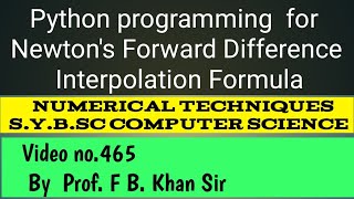 Python programming for Newton's forward difference interpolation formula