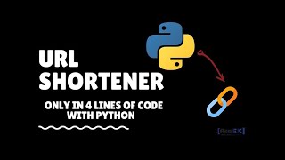 013. Creating URL Shortener | Using Python Code