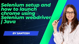 How to configure Selenium webdriver in Eclipse IDE and how to launch chrome browser.
