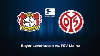 مباراة باير ليفركوزن ضد ماينتس الدوري الألماني |Bayer Leverkusen vs. Mainz #bayerleverkusen #mainz