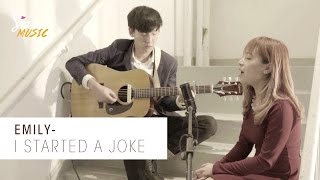 【SizzMusic】Emily《I Started A Joke》