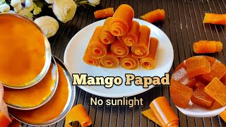 Mango Papad/Aam Papad/Mango Papad Recipe /How to make Mango Papad at home/ Homemade Mango Papad