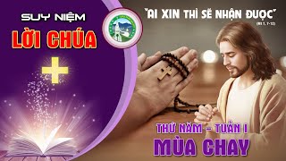 📖 Suy Niệm Lời Chúa  - Thứ Năm Tuần 1 - Mùa chay