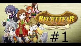 Recettear: An Item Shop's Tale Part 1, The Art of Selling!