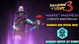 NEW SET BONUS ANOMALY HUNTER MARKET MADNESS EVENT COMPLETE WALKTHROUGH - Shadow Fight 3