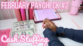 CASH ENVELOPE STUFFING | FEBRUARY PAYCHECK #2 2025 | #cashenvelopesystem #cashbudgeting #savings