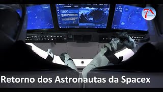 Retorno dos Astronautas da Tripulação do Dragão, Spacex 2020/ Regreso de los Astronautas Crew Dragon