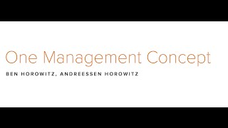 Lecture 15 - How to Manage (Ben Horowitz)