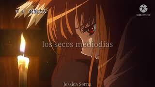 Tabi no Tochuu ~Natsumi Kiyoura~ •Spice and Wolf; OP 1 Sub español•